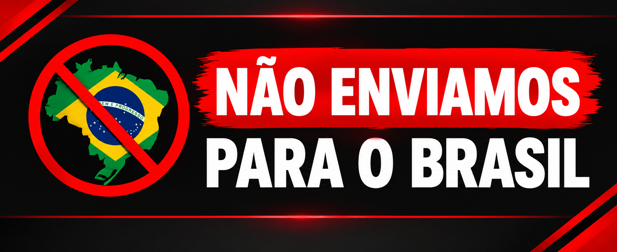 Aviso: não enviamos para o Brasil